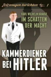 Kammerdiener bei Hitler - 2870302699