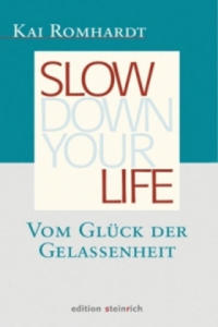 Slow down your life - 2877632418