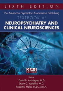 American Psychiatric Association Publishing Textbook of Neuropsychiatry and Clinical Neurosciences - 2877041508