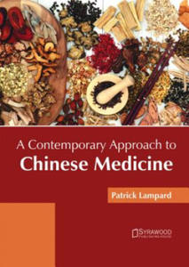 Contemporary Approach to Chinese Medicine - 2877306130