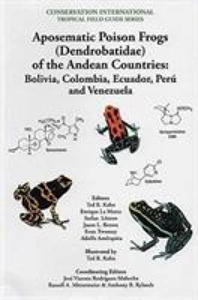 Aposematic Poison Frogs (Dendrobatidae) of the Andean Countries - 2862283280