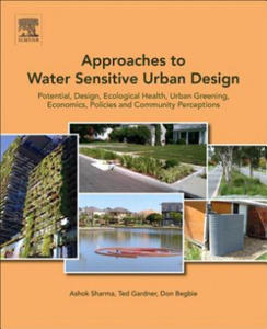 Approaches to Water Sensitive Urban Design - 2873612014