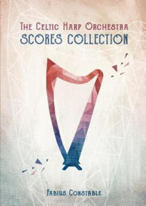 Celtic Harp Orchestra Scores Collection 2003-2018 - 2873787966