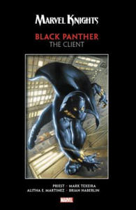 Marvel Knights Black Panther By Priest & Texeira: The Client - 2878783560