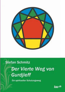 Vierte Weg von Gurdjieff - 2867132721