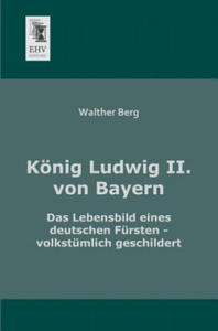 Konig Ludwig II. Von Bayern - 2874804959