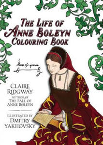 Life of Anne Boleyn Colouring Book - 2861869179