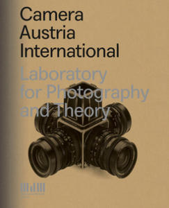 Camera Austria International. Laboratory for Photography and Theory - 2867119942