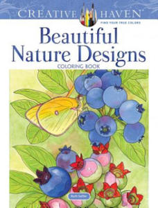 Creative Haven Beautiful Nature Designs Coloring Book - 2873010878