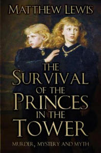 Survival of the Princes in the Tower - 2877954540