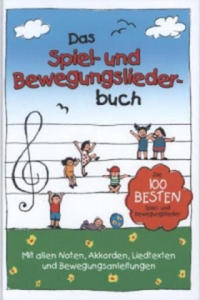 Das Spiel- und Bewegungsliederbuch - 2877608543