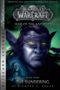 WarCraft: War of The Ancients # 3: The Sundering - 2861852366