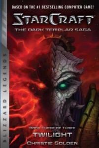 StarCraft: The Dark Templar Saga #3: Twilight - 2866651225