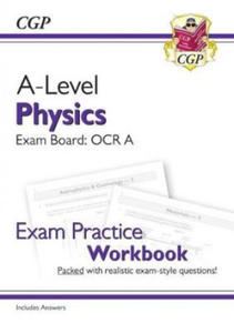 A-Level Physics: OCR A Year 1 & 2 Exam Practice Workbook - includes Answers - 2876022307