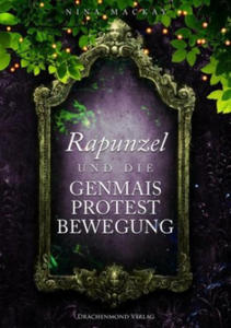 Rapunzel und die Genmais-Protestbewegung - 2877958369