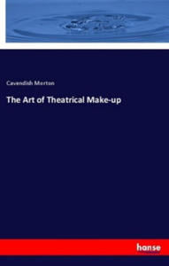 The Art of Theatrical Make-up - 2876221041