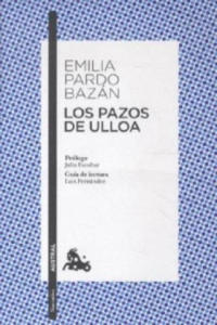 Los Pazos De Ulloa. Das Gut von Ulloa, spanische Ausgabe - 2861937492