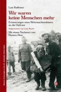 Wir waren keine Menschen mehr - 2877771964