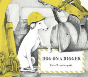 Dog on a Digger - 2877755122