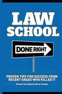 Law School Done Right: Proven Tips for Success from Recent Grads Who Killed It - 2877287071