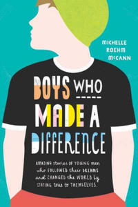 Boys Who Made A Difference - 2878170496