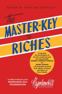 The Master-Key to Riches: An Official Publication of the Napoleon Hill Foundation - 2876538282