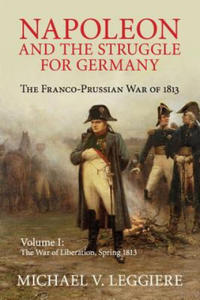 Napoleon and the Struggle for Germany - 2866650253