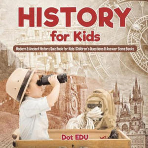 History for Kids Modern & Ancient History Quiz Book for Kids Children's Questions & Answer Game Books - 2878174593