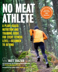 No Meat Athlete, Revised and Expanded - 2861913320