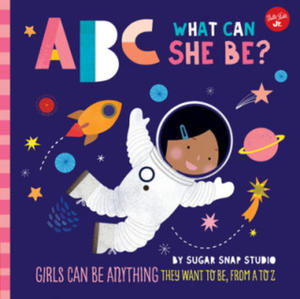 ABC for Me: ABC What Can She Be? - 2861943193