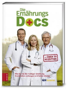 Die Ernhrungs-Docs, Wie Sie mit der richtigen Ernhrung Krankheiten vorbeugen und heilen - 2877613878