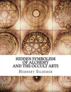 Hidden Symbolism of Alchemy and the Occult Arts - 2863392564