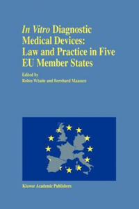 In vitro Diagnostic Medical Devices: Law and Practice in Five EU Member States - 2877870597