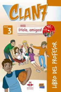 Clan 7 con Hola Amigos 3 : Tutor Book - 2861897103