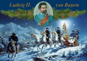 Mit Knig Ludwig II. durch den Advent - 2877618438