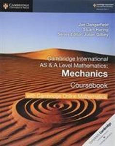 Cambridge International AS & A Level Mathematics Mechanics Coursebook with Cambridge Online Mathematics (2 Years) - 2861924179