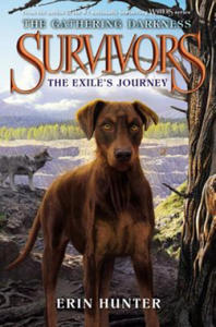 Survivors: The Gathering Darkness: The Exile's Journey - 2867145922