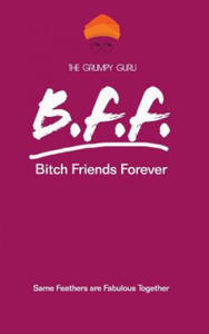 Bitch Friends Forever: Same Feathers are Fabulous Together - 2877870404