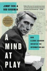 A Mind at Play: How Claude Shannon Invented the Information Age - 2861952168