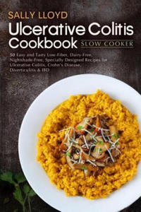 Ulcerative Colitis Cookbook: Slow Cooker - 2865185273