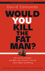 Would You Kill the Fat Man? - 2874804939