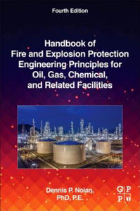 Handbook of Fire and Explosion Protection Engineering Principles for Oil, Gas, Chemical, and Related Facilities - 2872723290