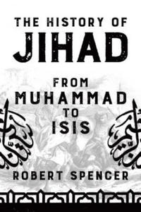 The History of Jihad: From Muhammad to Isis - 2878070059