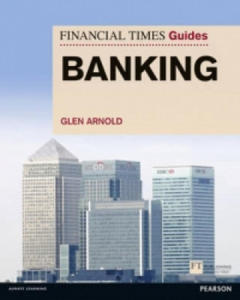 Financial Times Guide to Banking, The - 2872343939