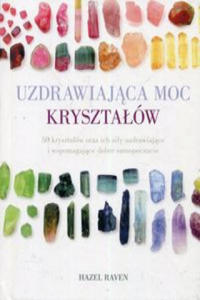 Uzdrawiajca moc krysztaw - 2874288771