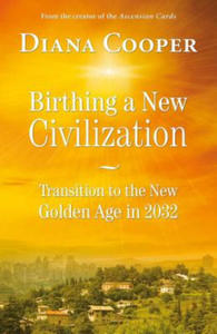 Birthing A New Civilization - 2866524516