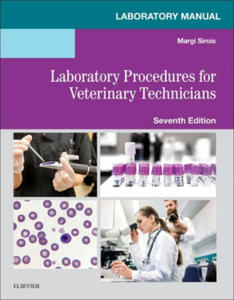 Laboratory Manual for Laboratory Procedures for Veterinary Technicians - 2864713727