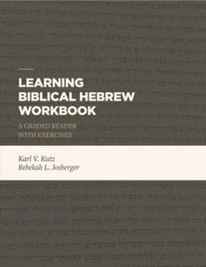 Learning Biblical Hebrew Workbook - 2872527182