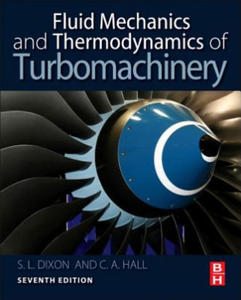 Fluid Mechanics and Thermodynamics of Turbomachinery - 2873611109