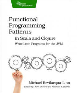 Functional Programming Patterns in Scala and Clojure - 2870657038